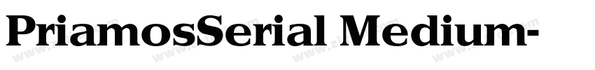 PriamosSerial Medium字体转换 PriamosSerial Medium字体转换